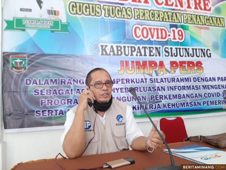 Kepala Dinas Kominfo Sijunjung, Sumatera Barat, selaku Juru Bicara Penanggulangan Penanganan Covid-19, Rizal Effendi.