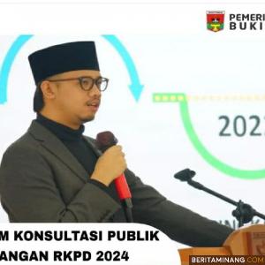 Forum Konsultasi Publik Rancangan Awal RKPD 2024 Digelar Pemko Bukittinggi.